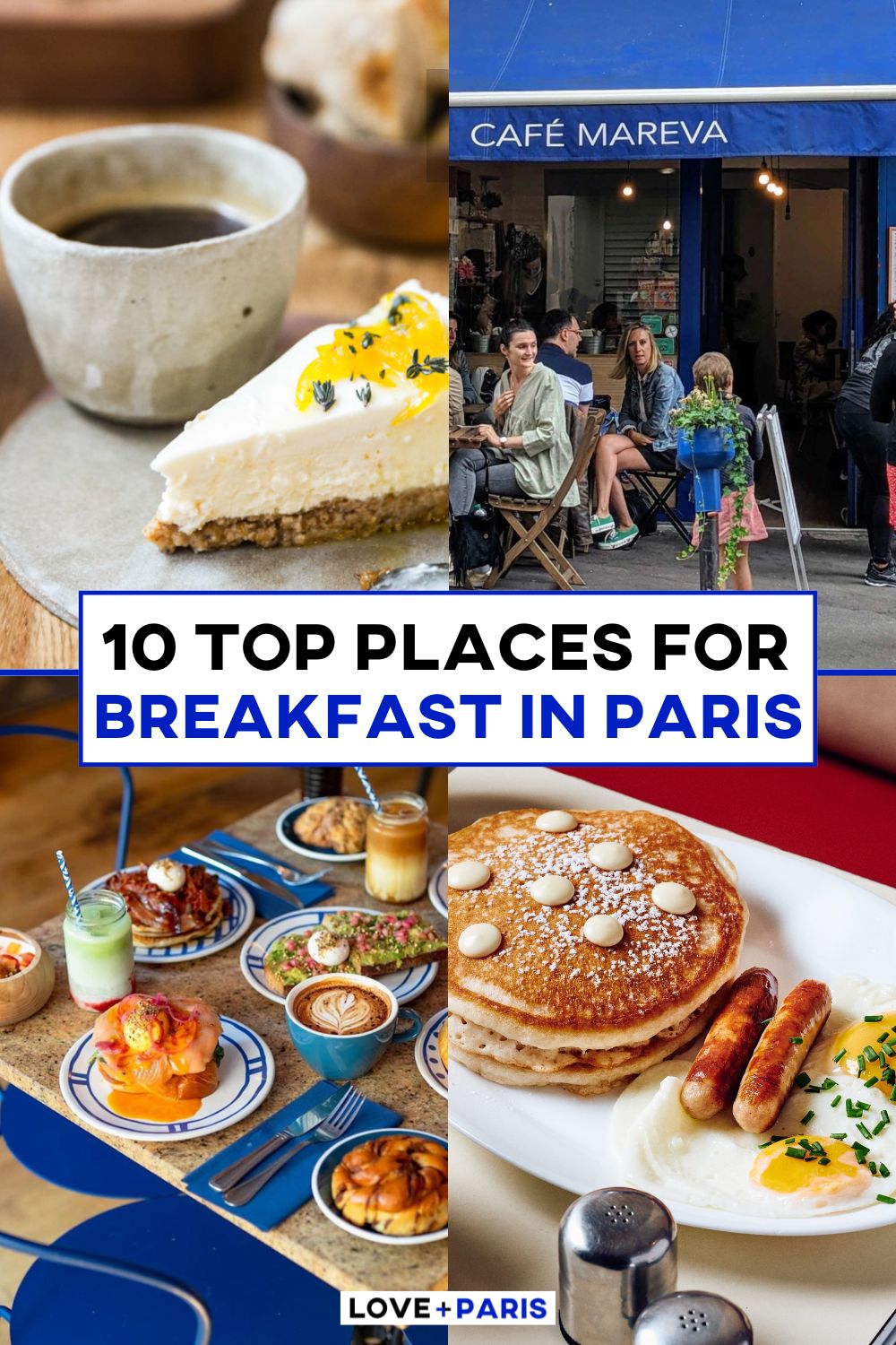This is a Pinterest pin detailing 10 Top Places For Breakfast in Paris.