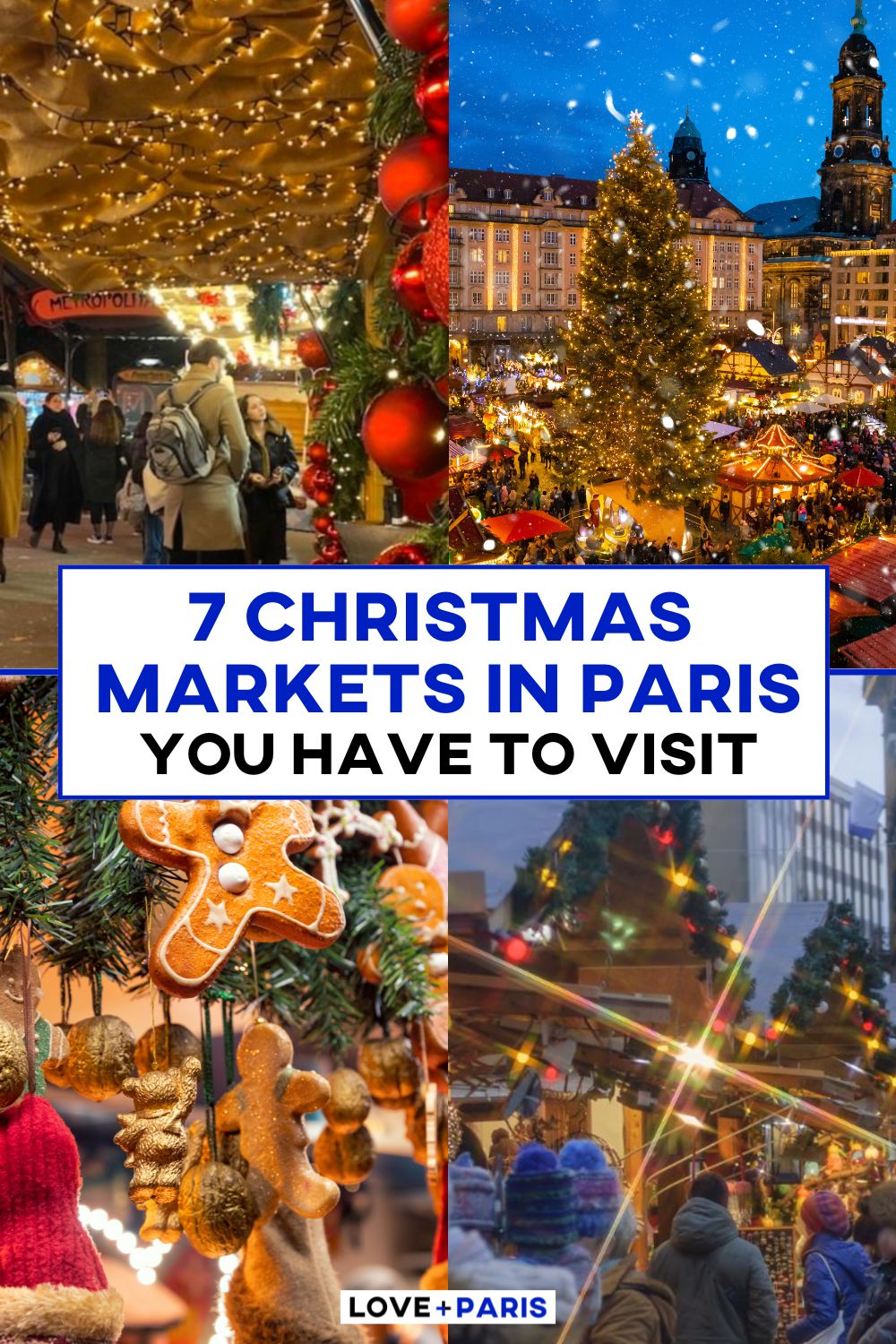 This is a Pinterest pin detailing 7 Christmas Markets In Paris You Have to Visit