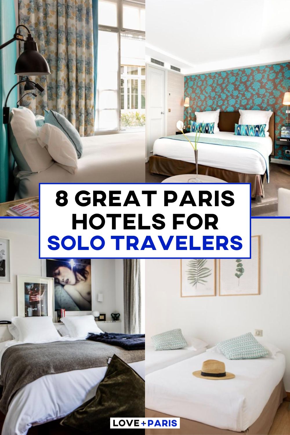 This is a Pinterest pin detailing 8 Great Hotels for Solo Travelers