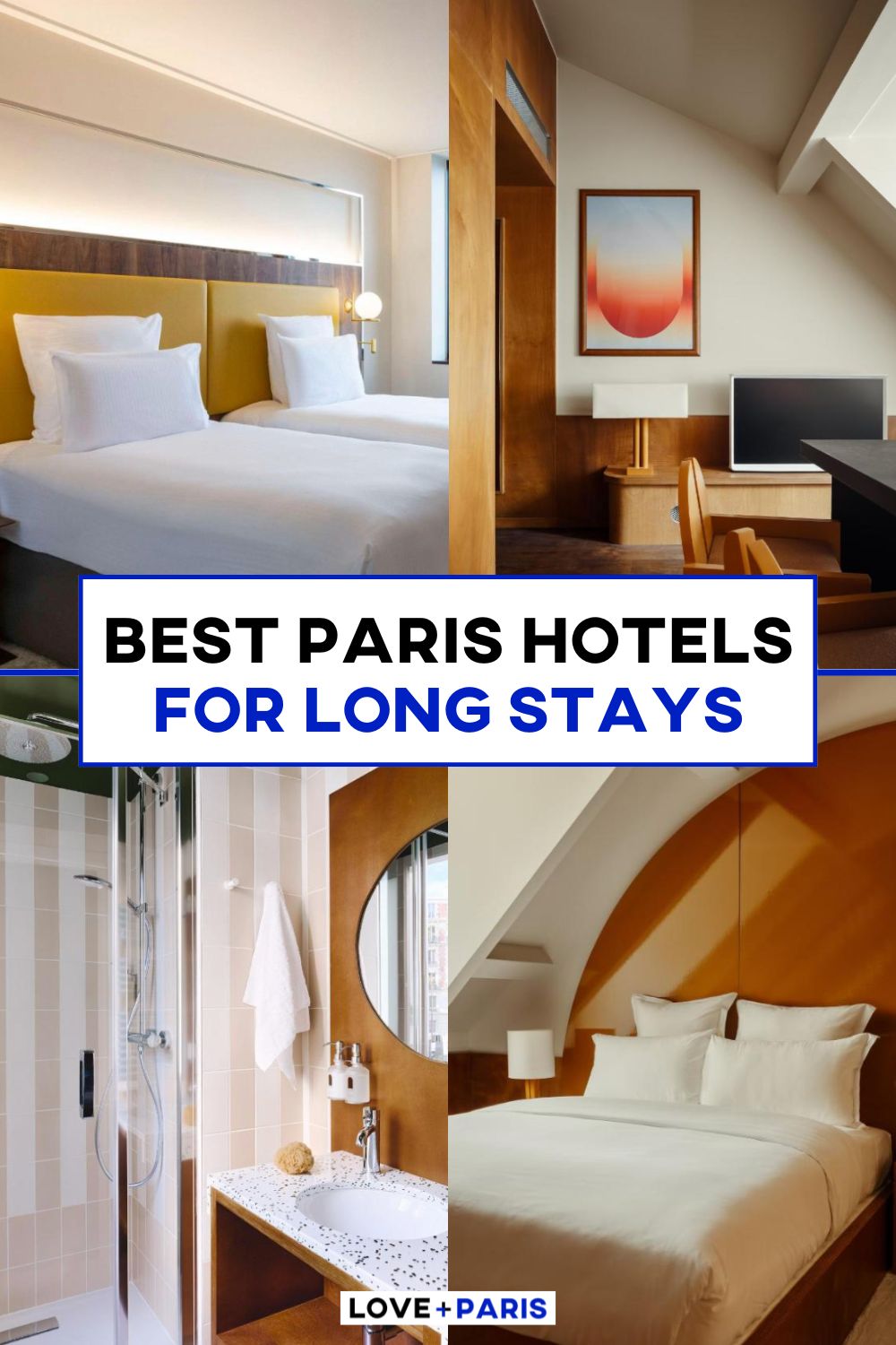 This is a Pinterest pin detailing the Best Paris Hotels For Long Stays