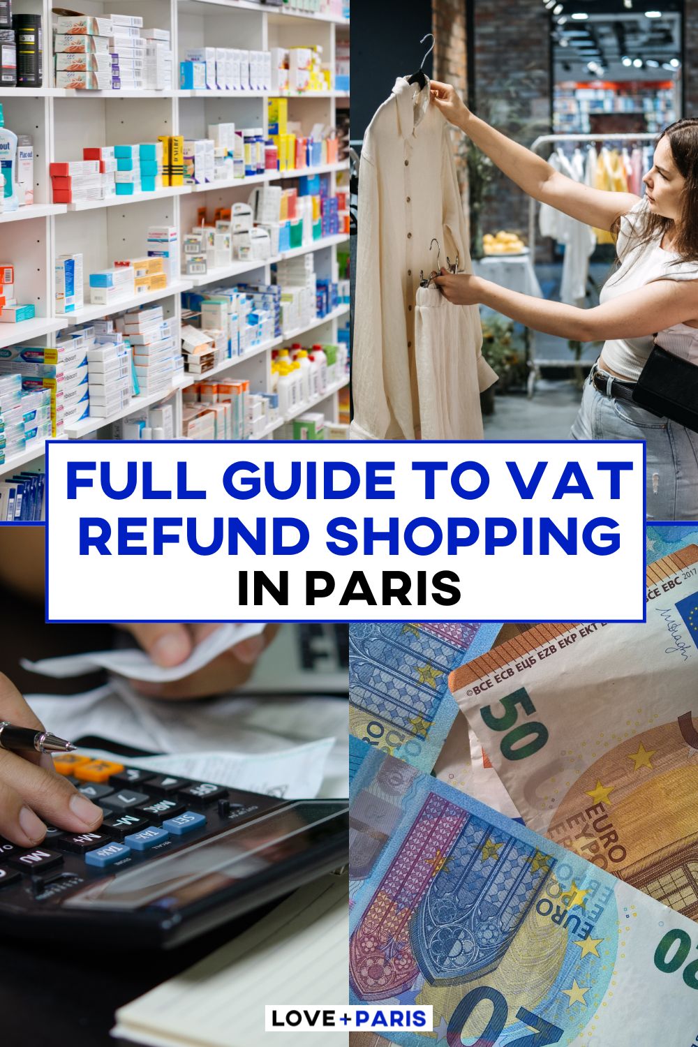 This is an image of a Pinterest pin detailing the Full Guide to VAT Refund Shopping In Paris