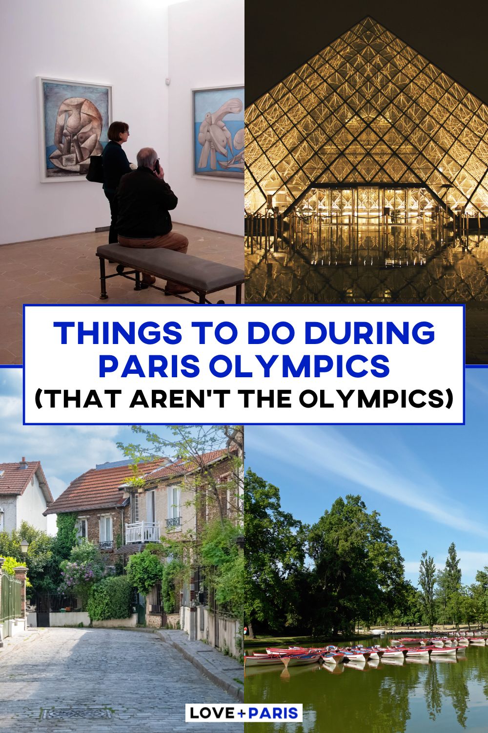 This is a Pinterest pin detailing the Things You Can Do in Paris During the Olympics That Don't Have To Do With the Olympics.