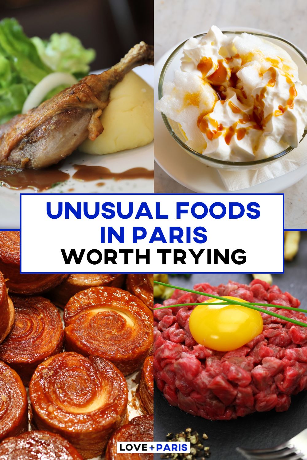 This is a Pinterest pin detailing Unusual Foods in Paris Worth Trying