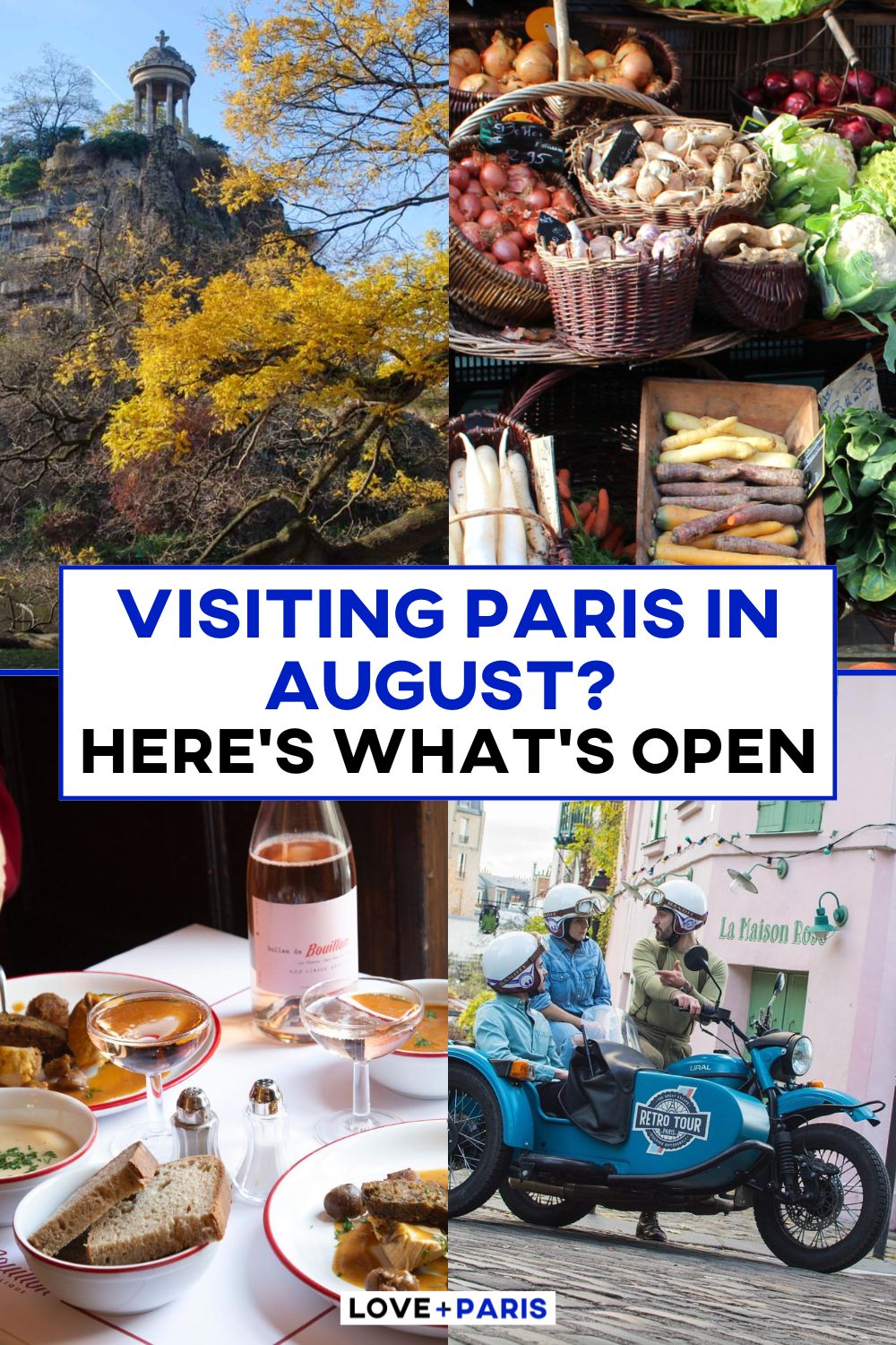 This is a Pinterest pin detailing What's Open in August in Paris