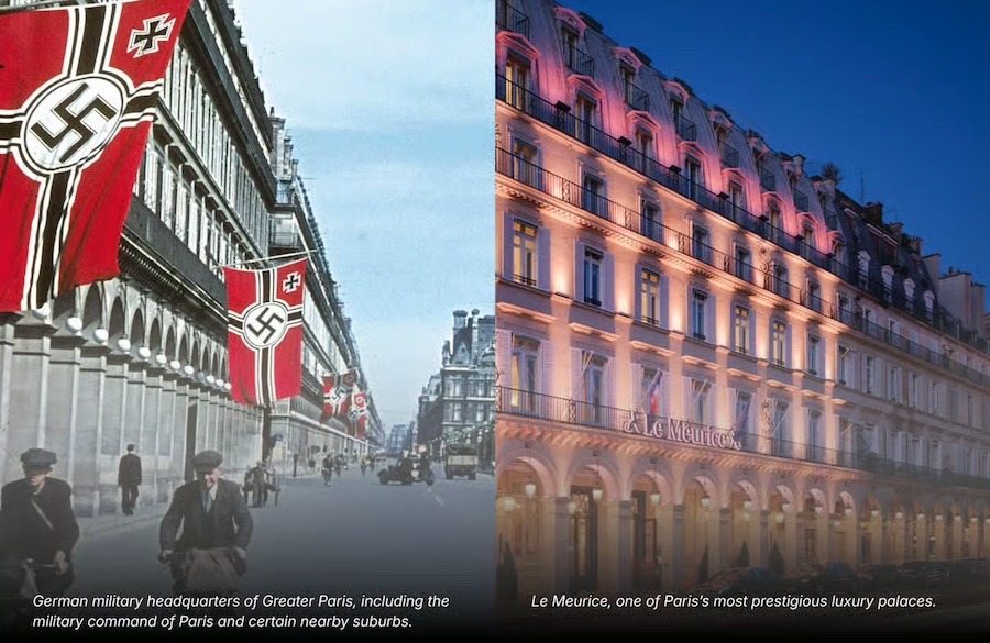 Picture shows a comparison of Le Meurice now and when it was the headquarters of Nazi Germany.