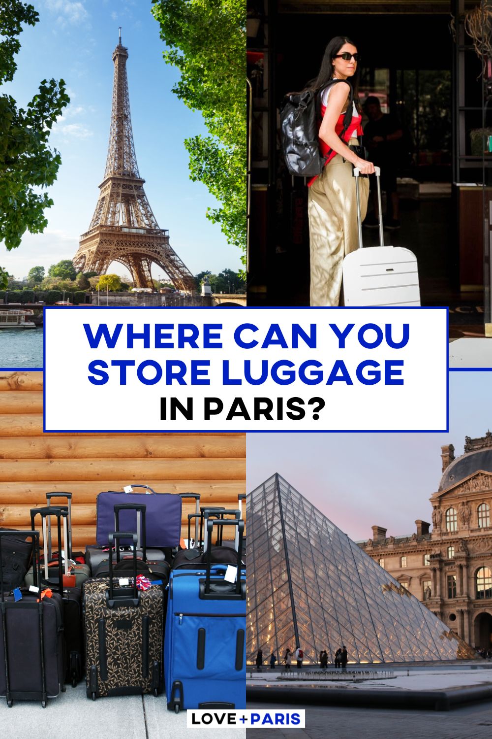 This is a Pinterest pin detailing exactly where you can store luggage in Paris.